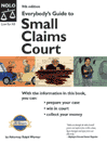 Everybody's Guide to Small Claims Court By Ralph Warner